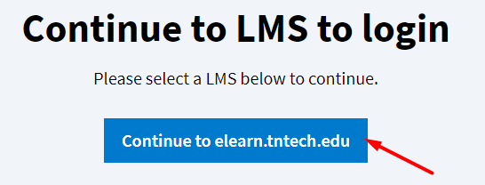 Select continue to elearn.tntech.edu