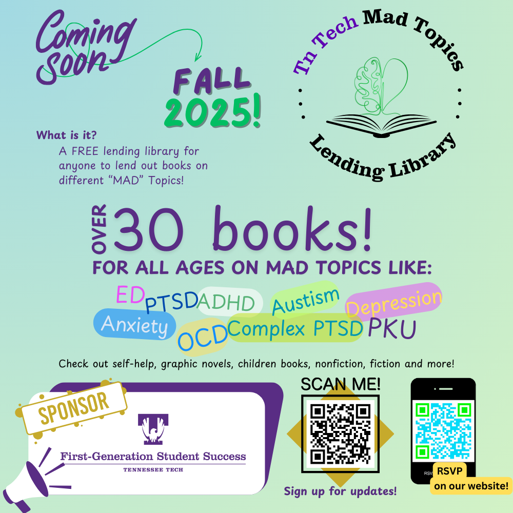 Event Flyer: “Tn Tech Mad Topics Lending Library – Coming Soon!”