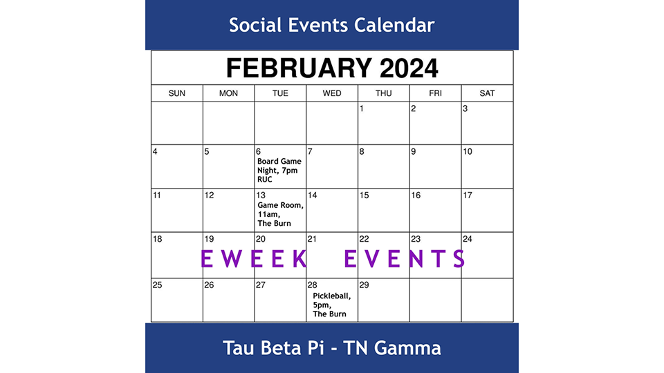 Tau Beta Pi social events scheduled for February 2024