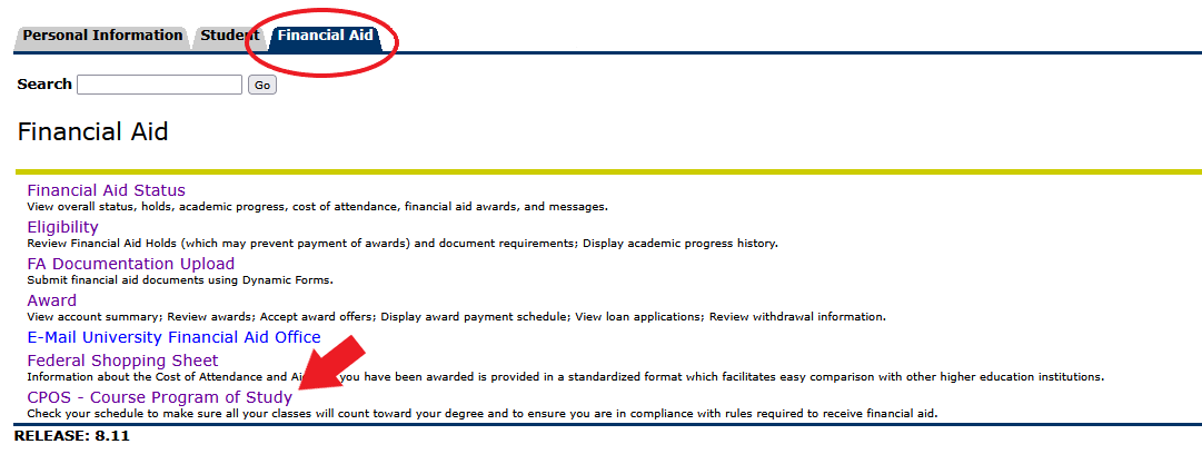 Go to Eagle Online, Click Financial Aid, then CPOS