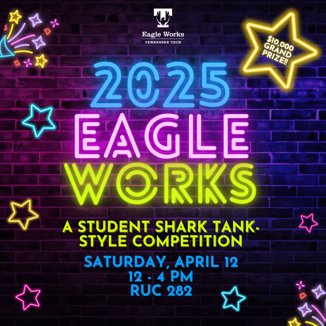 eagle works graphic with date, time location of Saturday April 12 from noon until 4 pm in Roaden University Center room 282