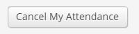 Cancel my attendance