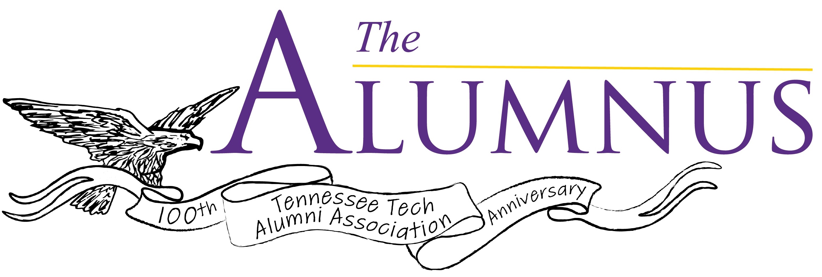 The Alumnus logo with a sketched eagle and a banner underneath reading "100th Anniversary Tennessee Tech Alumni Association"