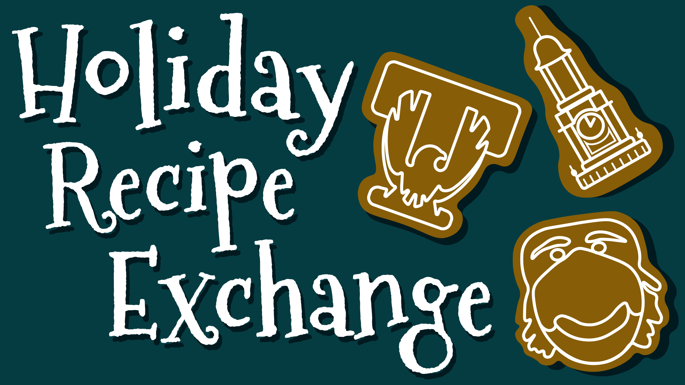 Holiday Recipe Exchange